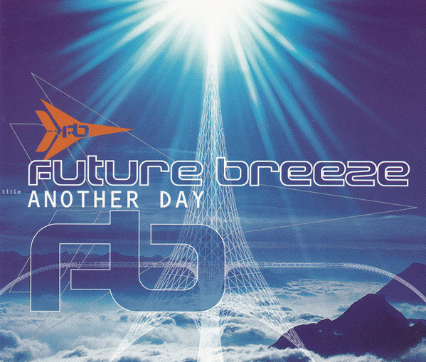 Future Breeze - Another Day (Radio Edit)