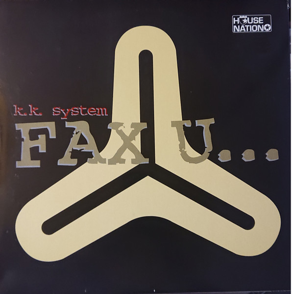 K.K. System - Fax U... (Clubb Remix)