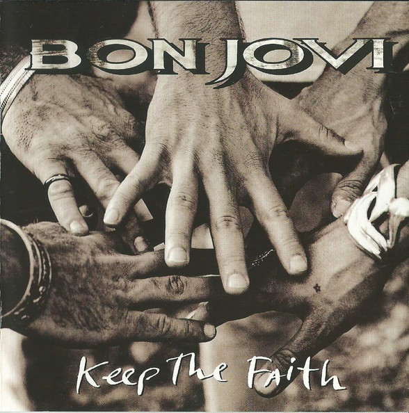 Bon Jovi - Keep The Faith