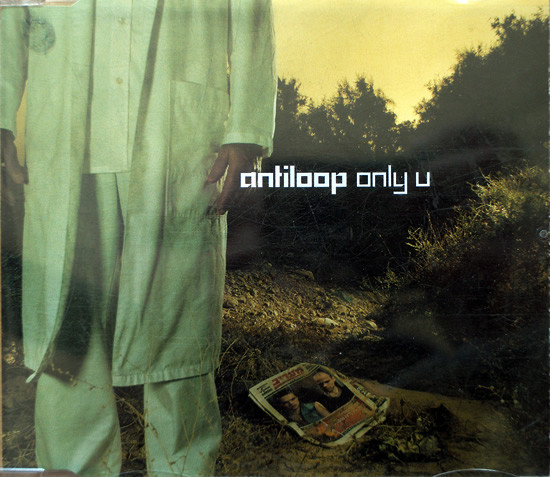 Antiloop - Only U (Radio Version)