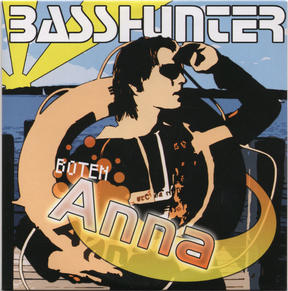 Basshunter - Boten Anna (Club Mix)