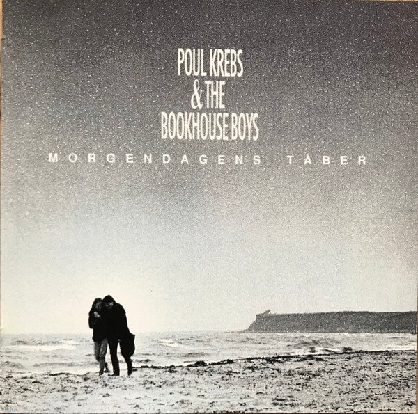 Poul Krebs & The Bookhouse Boys - Dit Tog Er På Vej