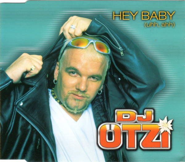 DJ Ötzi - Hey Baby (Club Mix)