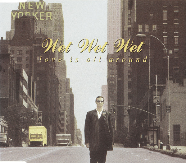 Wet Wet Wet - Ain't No Stoppin / Le Freak