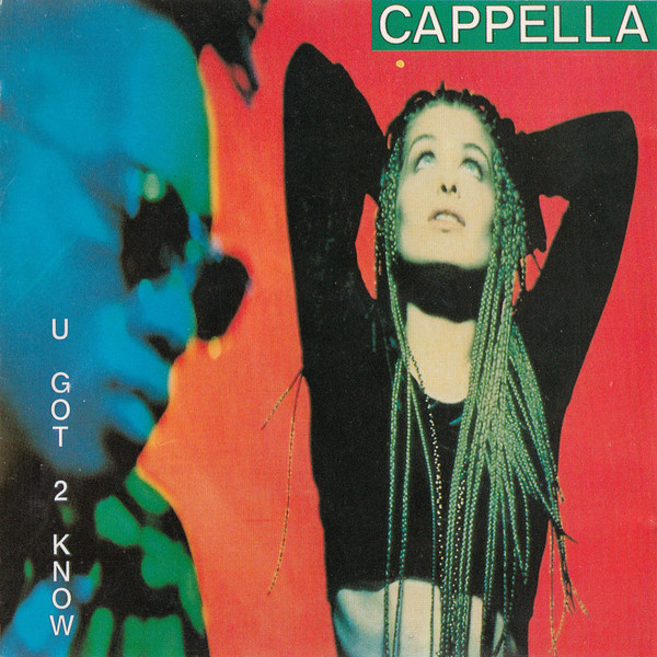 Cappella - Don't Be Proud