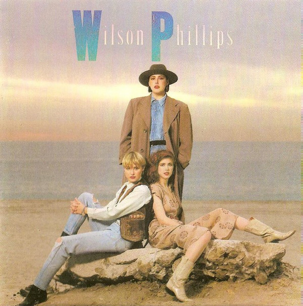 Wilson Phillips - Next To You (Someday I'll Be)
