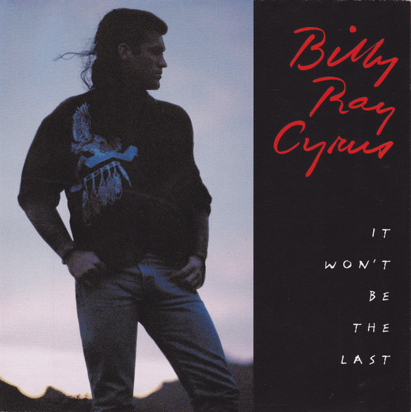 Billy Ray Cyrus - Only Time Will Tell