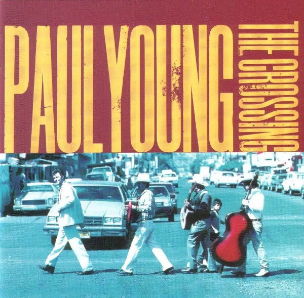Paul Young - The Heart Is A Lonely Hunter