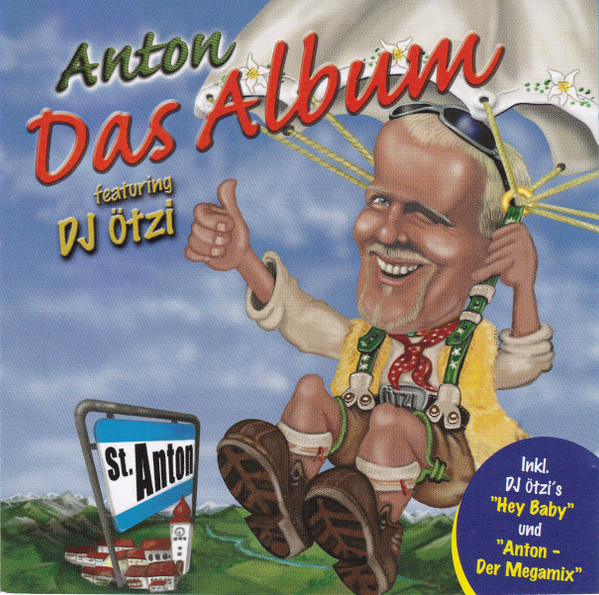 Anton Featuring DJ Ötzi - Oh Senorita! (... I Bin Koa Torero ...)