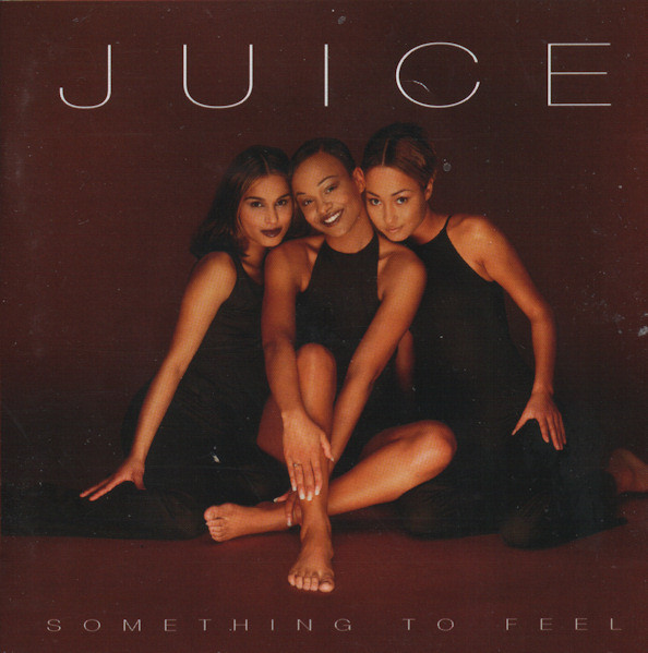 Juice - Boy I Need You