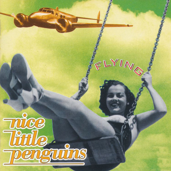 Nice Little Penguins - No Reason