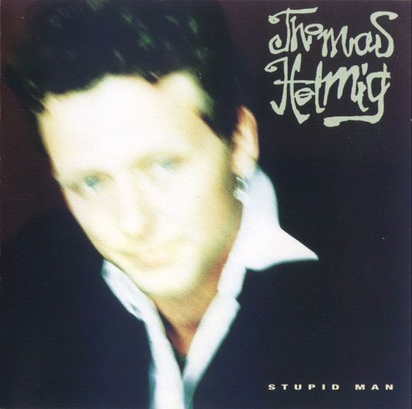 Thomas Helmig - Don't Break My Heart Tonight