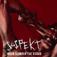 Suspekt - Har Du Glemt Dine Nosser?