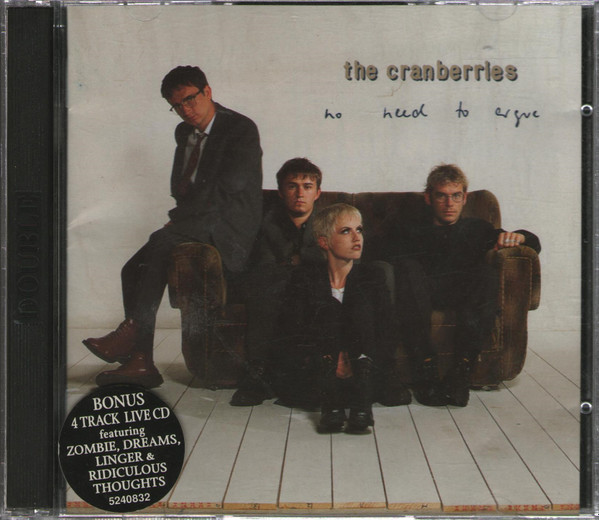 The Cranberries - No Need To Argue